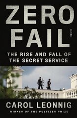Zero Fail: the rise and fall of the Secret Service cena un informācija | Sociālo zinātņu grāmatas | 220.lv