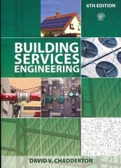 Building Services Engineering 6th edition cena un informācija | Sociālo zinātņu grāmatas | 220.lv