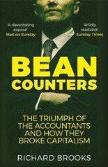 Bean Counters: The Triumph of the Accountants and How They Broke Capitalism Main cena un informācija | Ekonomikas grāmatas | 220.lv