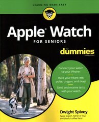 Apple Watch For Seniors For Dummies cena un informācija | Sociālo zinātņu grāmatas | 220.lv