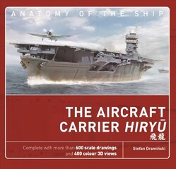 Aircraft Carrier Hiryu цена и информация | Исторические книги | 220.lv