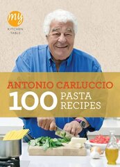 My Kitchen Table: 100 Pasta Recipes цена и информация | Книги рецептов | 220.lv