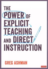 Power of Explicit Teaching and Direct Instruction cena un informācija | Sociālo zinātņu grāmatas | 220.lv