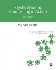 Psychodynamic Counselling in Action 5th Revised edition cena un informācija | Sociālo zinātņu grāmatas | 220.lv