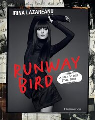 Runway Bird: A Rock 'n' Roll Style Guide cena un informācija | Sociālo zinātņu grāmatas | 220.lv