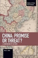 China: Promise Or Threat?: A Comparison of Cultures цена и информация | Книги по социальным наукам | 220.lv