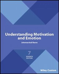 Understanding Motivation and Emotion 7th Edition цена и информация | Книги по социальным наукам | 220.lv