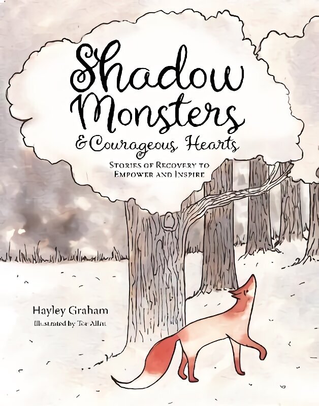 Shadow Monsters and Courageous Hearts цена и информация | Sociālo zinātņu grāmatas | 220.lv