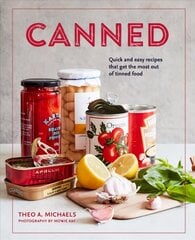 Canned: Quick and Easy Recipes That Get the Most out of Tinned Food цена и информация | Книги рецептов | 220.lv