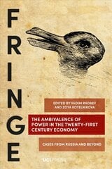 Ambivalence of Power in the Twenty-First Century Economy: Cases from Russia and Beyond cena un informācija | Ekonomikas grāmatas | 220.lv