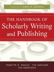 Handbook of Scholarly Writing and Publishing цена и информация | Учебный материал по иностранным языкам | 220.lv