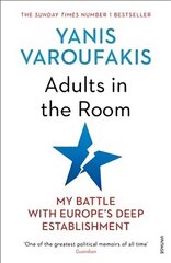 Adults In The Room: My Battle With Europe's Deep Establishment цена и информация | Книги по социальным наукам | 220.lv