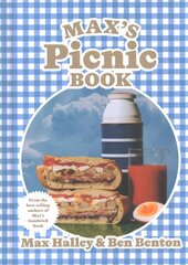 Max's Picnic Book: An Ode to the Art of Eating Outdoors, From the Authors of Max's Sandwich Book cena un informācija | Pavārgrāmatas | 220.lv