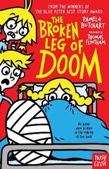 Broken Leg of Doom cena un informācija | Grāmatas pusaudžiem un jauniešiem | 220.lv