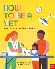 How to Be a Vet and Other Animal Jobs цена и информация | Книги для подростков и молодежи | 220.lv
