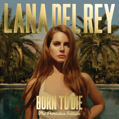 Lana Del Rey - Born To Die (The Paradise Edition), 2CD, Digital Audio Compact Disc цена и информация | Виниловые пластинки, CD, DVD | 220.lv