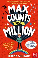 Max Counts to a Million: A funny, heart-warming story about one boy's experience of lockdown cena un informācija | Grāmatas pusaudžiem un jauniešiem | 220.lv