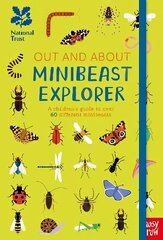 National Trust: Out and About Minibeast Explorer: A children's guide to over 60 different minibeasts cena un informācija | Grāmatas pusaudžiem un jauniešiem | 220.lv