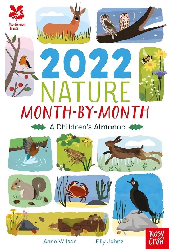 National Trust: 2022 Nature Month-By-Month: A Children's Almanac cena un informācija | Grāmatas pusaudžiem un jauniešiem | 220.lv