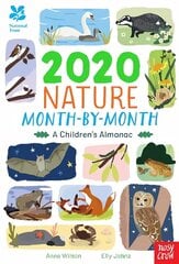 National Trust: 2020 Nature Month-By-Month: A Children's Almanac цена и информация | Книги для подростков и молодежи | 220.lv