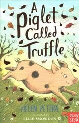 Piglet Called Truffle cena un informācija | Grāmatas pusaudžiem un jauniešiem | 220.lv