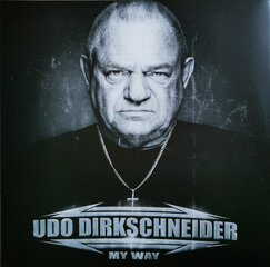 Udo Dirkschneider - My Way, 2LP, vinila plates, 12" vinyl record cena un informācija | Vinila plates, CD, DVD | 220.lv