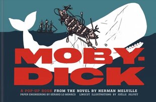 Moby-Dick: A Pop-Up Book from the Novel by Herman Melville цена и информация | Книги для малышей | 220.lv