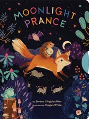 Moonlight Prance цена и информация | Книги для самых маленьких | 220.lv