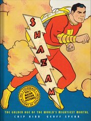 Shazam!: The Golden Age of the World's Mightiest Mortal cena un informācija | Fantāzija, fantastikas grāmatas | 220.lv