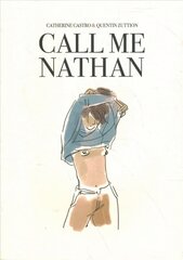 Call Me Nathan цена и информация | Фантастика, фэнтези | 220.lv