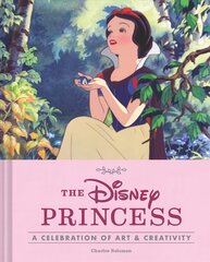 Disney Princess: A Celebration of Art and Creativity цена и информация | Книги об искусстве | 220.lv