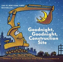 Goodnight, Goodnight Construction Site: (Board Book for Toddlers, Children's Board Book) цена и информация | Книги для малышей | 220.lv