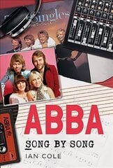 ABBA Song by Song цена и информация | Книги об искусстве | 220.lv