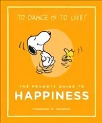 Peanuts Guide to Happiness: Peanuts Guide to Life Main cena un informācija | Pašpalīdzības grāmatas | 220.lv