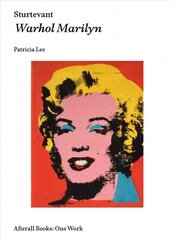 Sturtevant: Warhol Marilyn cena un informācija | Mākslas grāmatas | 220.lv