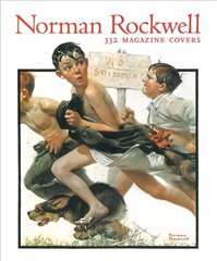 Norman Rockwell: 332 Magazine Covers: 332 Magazine Covers cena un informācija | Mākslas grāmatas | 220.lv