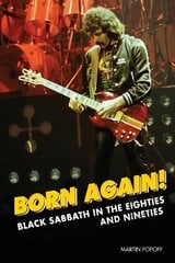 Born Again!: Black Sabbath in the Eighties & Nineties cena un informācija | Mākslas grāmatas | 220.lv