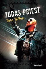 Judas Priest: Turbo 'til Now cena un informācija | Mākslas grāmatas | 220.lv