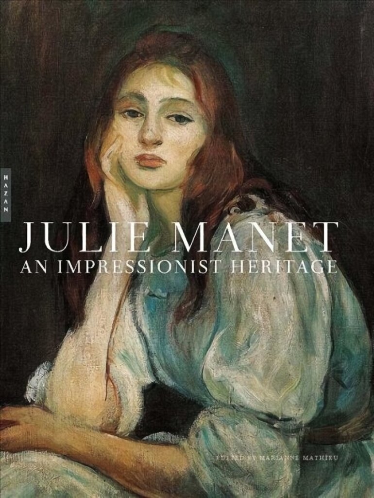 Julie Manet: An Impressionist Heritage cena un informācija | Mākslas grāmatas | 220.lv