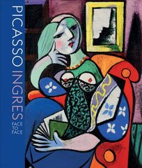 Picasso Ingres: Face to Face цена и информация | Книги об искусстве | 220.lv