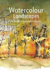 Watercolour Landscapes: The complete guide to painting landscapes 2nd Revised edition cena un informācija | Mākslas grāmatas | 220.lv