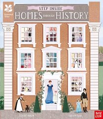 National Trust: Step Inside Homes Through History цена и информация | Книги для подростков и молодежи | 220.lv