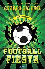 Football Fiesta: Sports Academy Book 1 New edition cena un informācija | Grāmatas pusaudžiem un jauniešiem | 220.lv