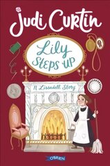 Lily Steps Up: A Lissadell Story New edition цена и информация | Книги для подростков  | 220.lv