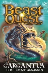 Beast Quest: Gargantua the Silent Assassin: Series 27 Book 4 cena un informācija | Grāmatas pusaudžiem un jauniešiem | 220.lv