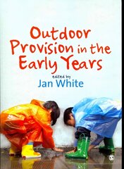 Outdoor Provision in the Early Years: A Guide for Practitioners cena un informācija | Sociālo zinātņu grāmatas | 220.lv