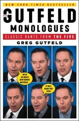 Gutfeld Monologues: Classic Rants from the Five Annotated edition cena un informācija | Sociālo zinātņu grāmatas | 220.lv