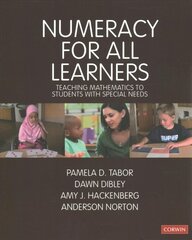 Numeracy for All Learners: Teaching Mathematics to Students with Special Needs cena un informācija | Sociālo zinātņu grāmatas | 220.lv