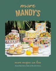 More Mandy's: More Recipes We Love цена и информация | Книги рецептов | 220.lv