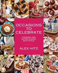 Occasions to Celebrate: Cooking and Entertaining with Style cena un informācija | Pavārgrāmatas | 220.lv